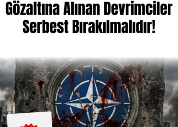 Emperyalizme ve NATO’ya Karşı Yükselen Sesi Susturamayacaksınız!
